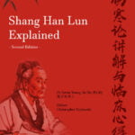 Cover of Shang Han Lun Explained